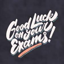 black chalkboard with white letters that say Good Luck on your exams