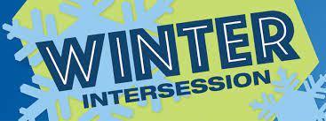 blue and green background that says Winter Intersession