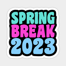 Spring break 2023 written in bubble letters  that are teal, pink, blue